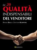 Le 20 qualità indispensabili del venditore