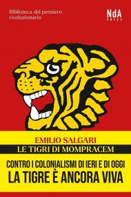 Le tigri di Mompracem. Ediz. integrale