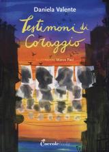 Testimoni di coraggio