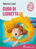 Cuor di leonetta. Ediz. a colori