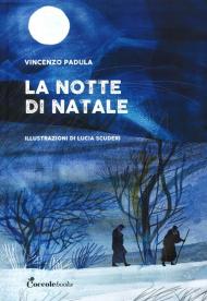 La notte di Natale. Ediz. a colori