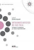 Artigianato artistico nel Sud Italia. Sviluppo di competenze per nuove imprenditorialità