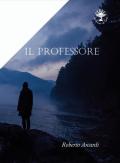 Il professore. Vol. 1