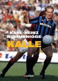 Karl-Heinz Rummenigge. Kalle