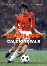 Cruijff. Calcio totale