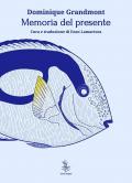 Memoria del presente