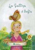 La gallina di Sofia. Ediz. ad alta leggibilità