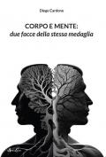 Corpo e mente: due facce della stessa medaglia