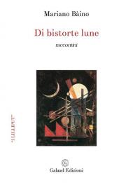 Di bistorte lune. Raccontini