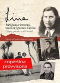 Lina. Partigiana, lettera, amica del giovane Calvino