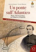 Un ponte sull'Atlantico. Mons. Antonio Isoleri, da Villanova a Filadelfia