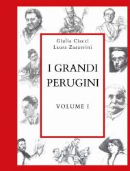 I grandi perugini. Vol. 1