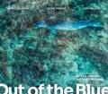 Out of the blue. La foca monaca nel Mediterraneo. Ediz. italiana e inglese