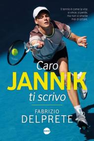 Caro Jannik ti scrivo