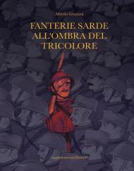 Fanterie sarde all'ombra del tricolore