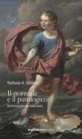 Il normale e il patologico. Alchimia «versus »biocrazia