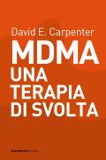 MDMA una terapia di svolta