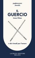 Il Guercio. O dei rimedi per l'amore