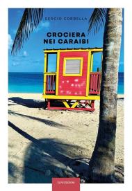 Crociera nei Caraibi