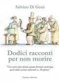 Dodici racconti per non morire