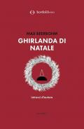 Ghirlanda di Natale. Intrecci d'autore