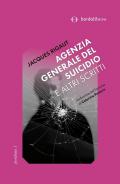 Agenzia generale del suicidio e altri scritti