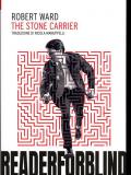 The stone carrier. Ediz. italiana