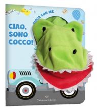 Ciao, sono Cocco! Gioca con me. Libro pupazzo. Ediz. a colori