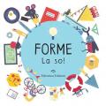 Forme. La so! Ediz. a colori