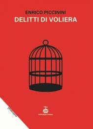 Delitti di voliera