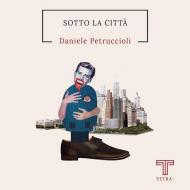 Sotto la città