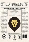 Leo Magazine. Vol. 3: Nel pandemonio della pandemia.