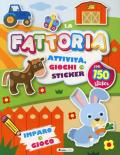 Fattoria. Attività, giochi e sticker. 150 sticker. Ediz. a colori