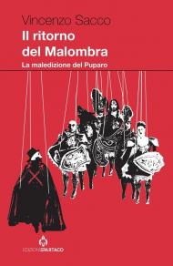 Il ritorno del Malombra. La maledizione del Puparo