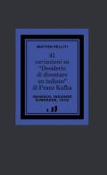 41 variazioni su «Desiderio di diventare un indiano»