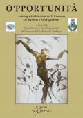 O'pport'unità. Antologia dei vincitori del secondo Concorso di scrittura e arti figurative