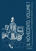Il Novecento. Vol. 1: primi cinquant'anni del secolo. Storia e moda, I.