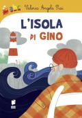 L'isola di Gino. Ediz. illustrata