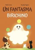 Un fantasma birichino. Ediz. a colori