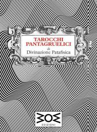 Tarocchi pantagruelici di divinazione patafisica. Con Carte