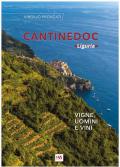 Cantinedoc Liguria. Vigne, uomini e vini