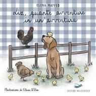 Liz, quante avventure in un'avventura. Ediz. illustrata