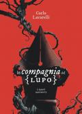 In compagnia del lupo. I nuovi racconti