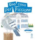 Una casa per Piccione