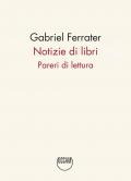 Notizie di libri. Pareri di lettura