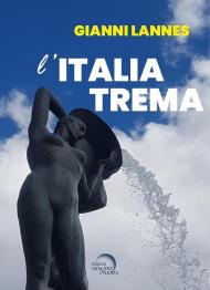 L' Italia trema