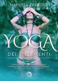 Yoga dei 4 elementi. Yoga alchemico