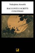 Racconti e scritti coloniali