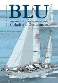 Blu. Appunti di viaggio tra le isole Cicladi e il Dodecaneso