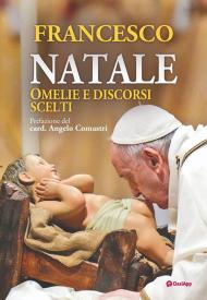 Natale. Omelie e discorsi scelti